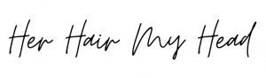 HerHairMyHead