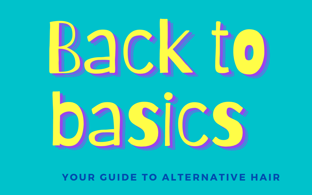 Back to Basics is for beginners to alternative hair